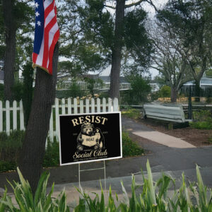 Bears Penguins RESIST Yard Sign