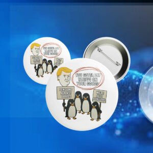 Heard Island Anti Trump 2025, penguins Against Tariffs Button
