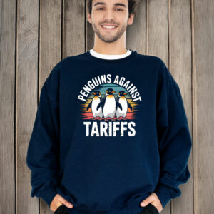 Penguins Against Tariffs, Funny Political Penguins T-Shirt
