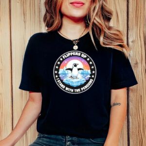 Resist Penguin Activism Graphic Design Flippers Up I Stand With The Penguins T-Shirt