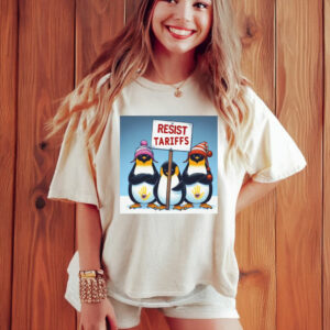 Resist Tariffs, Penguins Against Tariffs Anti Trump T-Shirt